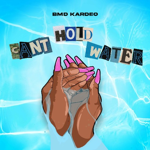  Kardeo - Can't Hold Water (2023) 