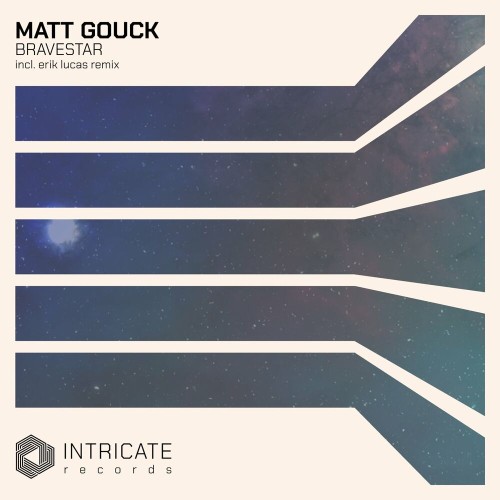  Matt Gouck - Bravestar (2023) 