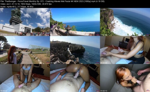 ThaiSwinger PornoTravel Monthly Ep. 072 Crashing Waves Wet Facial 4K NEW 2023 1080p