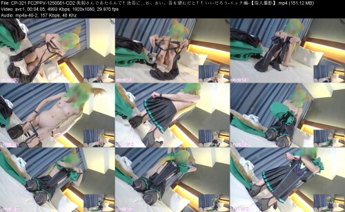 CP-321_FC2PPV-1250081-CD2_.--8b6daa7400025d43.jpeg